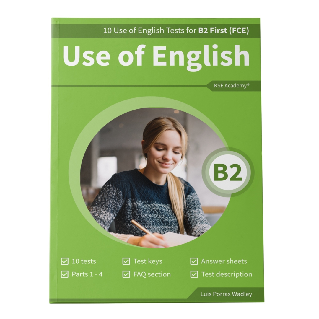 Use Of English B Use Of English Tests For B First Fce Kse Academy Hot