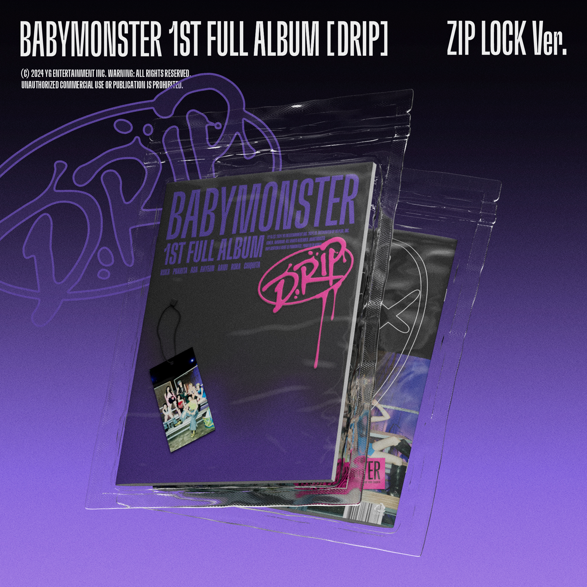 BABYMONSTER : DRIP (Version Zip Lock)