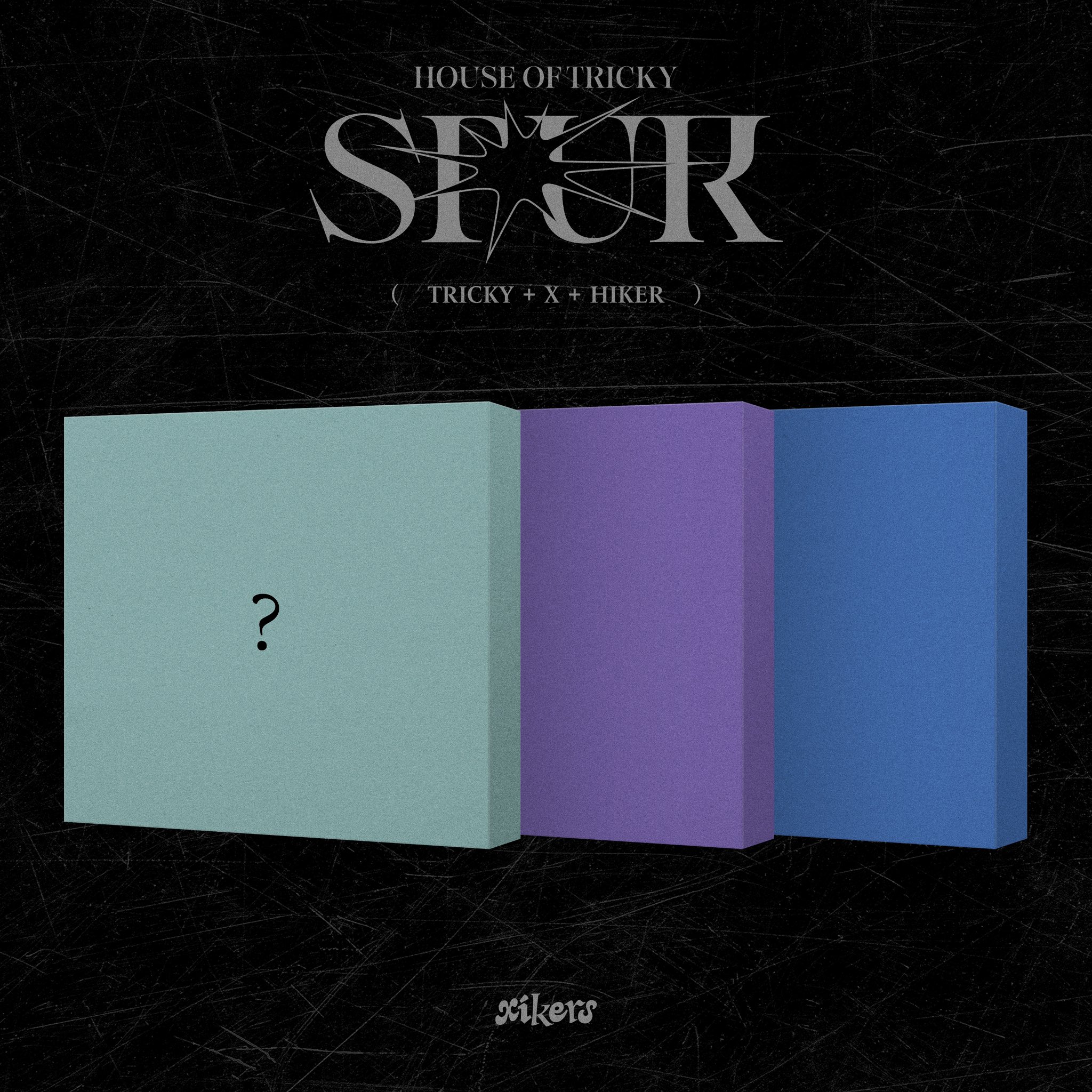 XIKERS : HOUSE OF TRICKY : SPUR