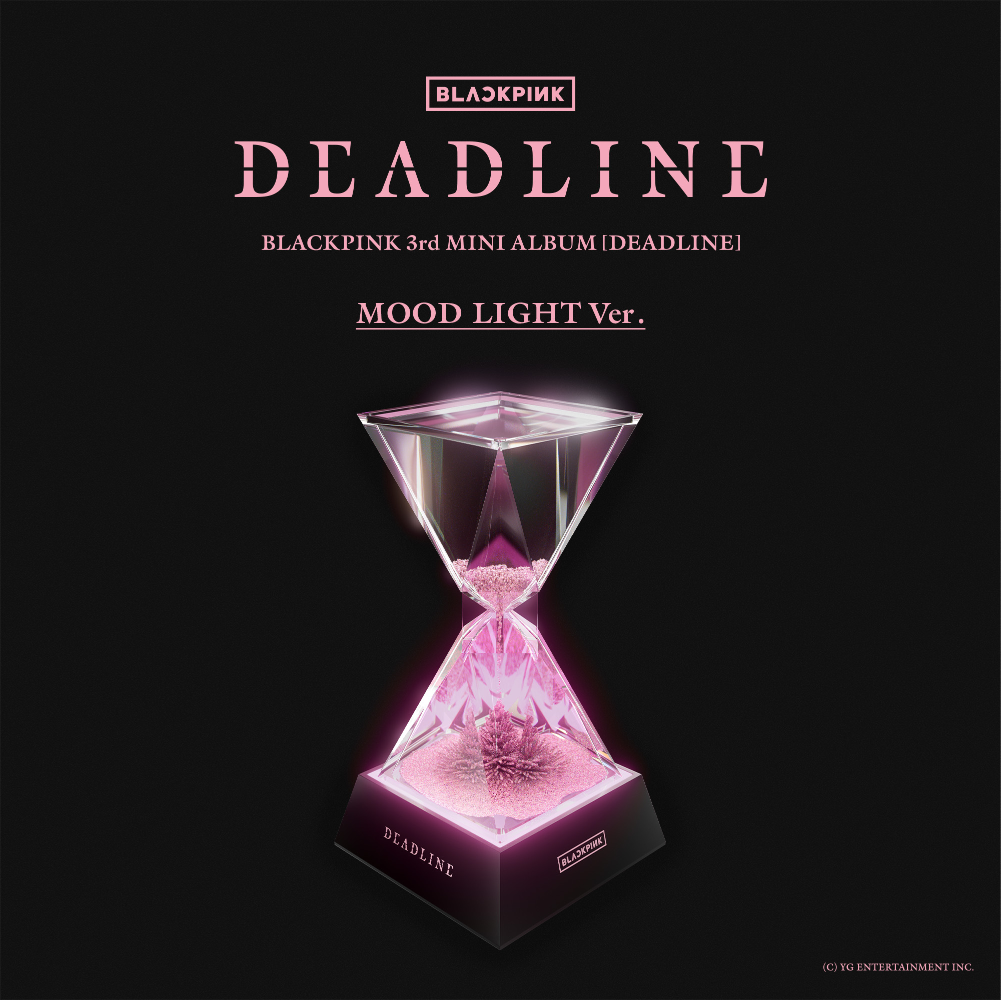 BLACKPINK : DEADLINE (Mood Light Version)