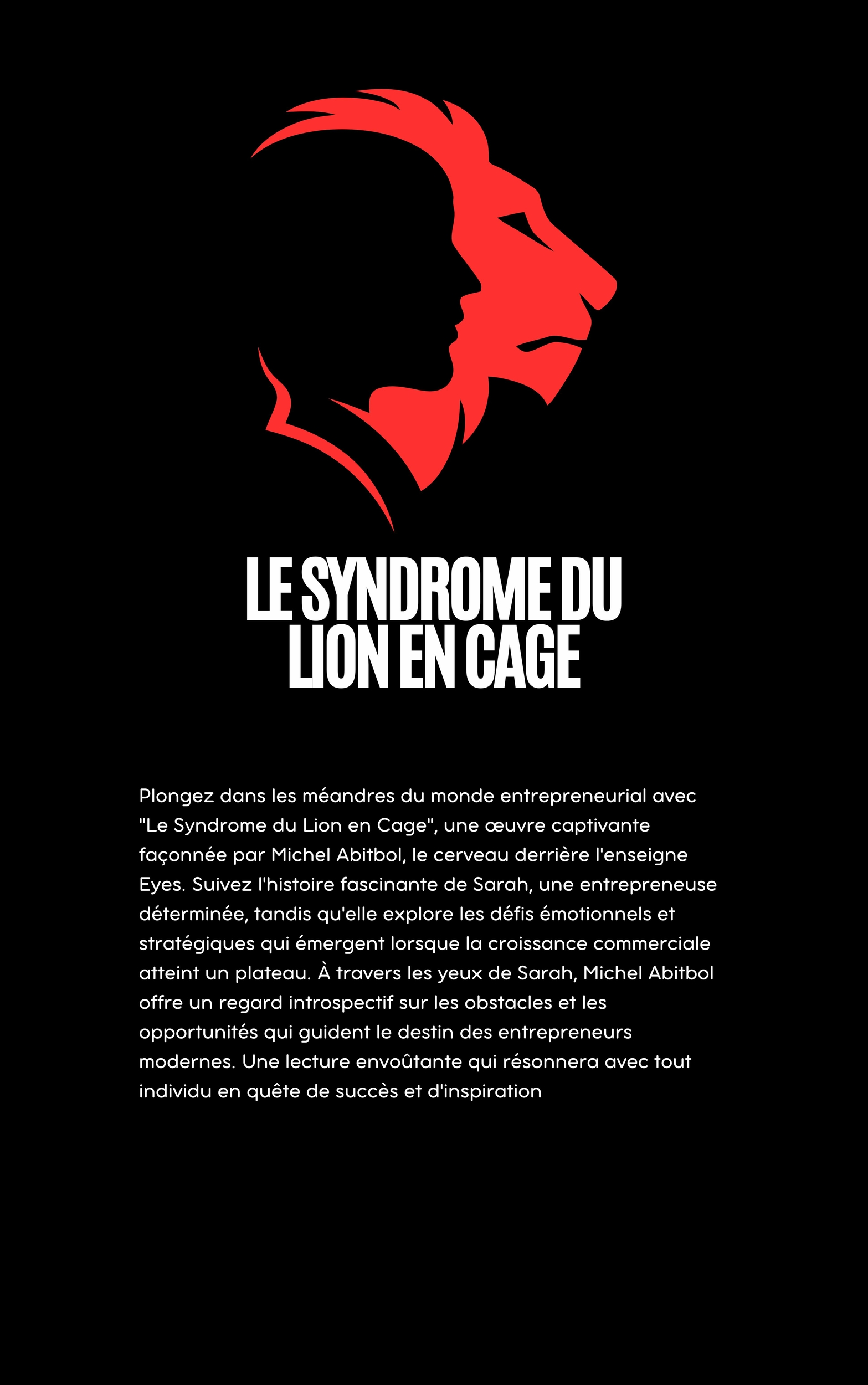 LE SYNDROME DU LION EN CAGE _ MICHEL ABITBOL (1)