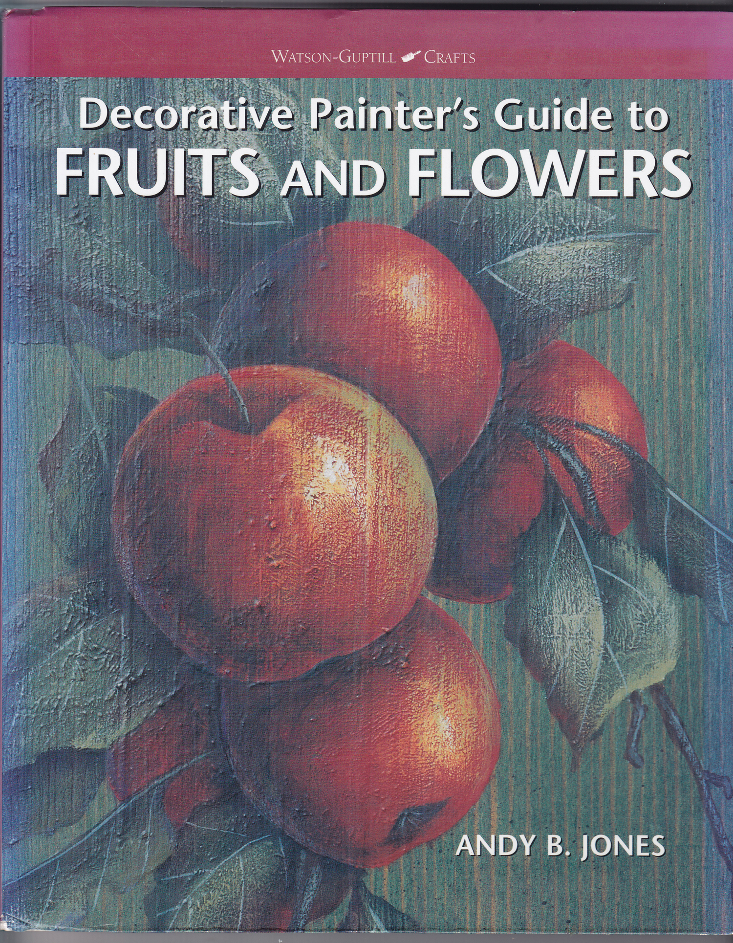Decorative-Painter's-Guide-to-Fruits-&amp;-Flowers