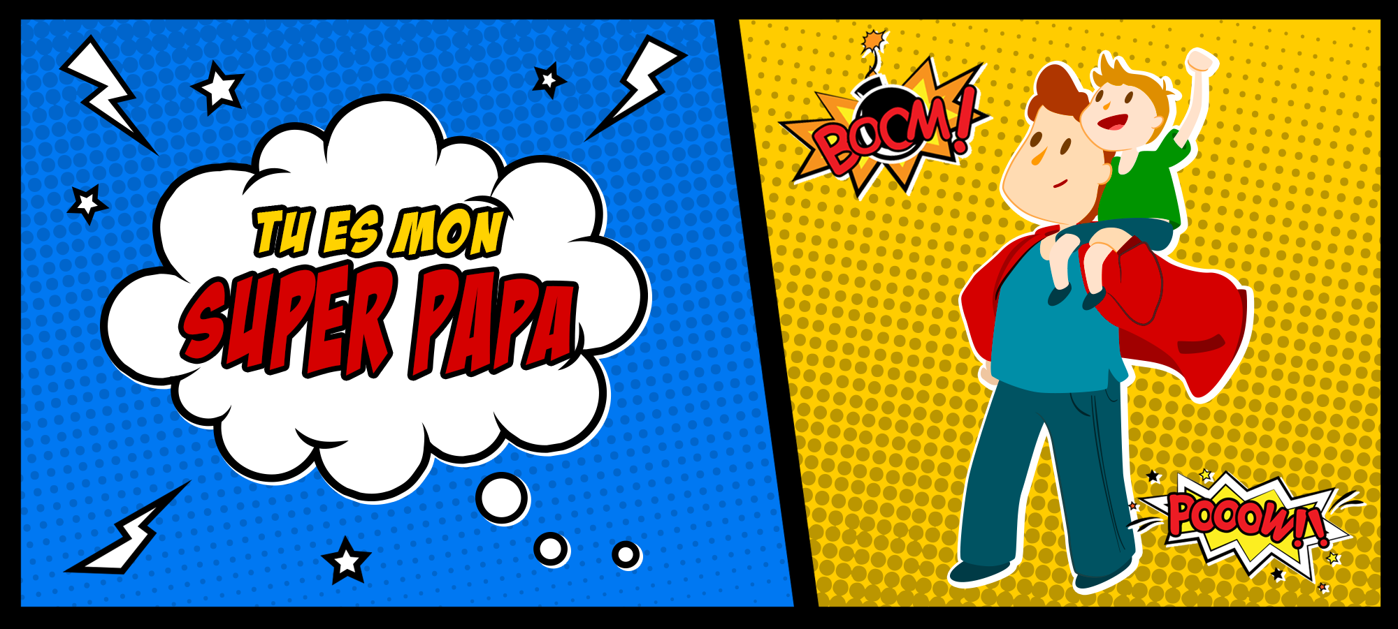 tu es mon super papa