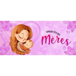 joyeuse fête des mères