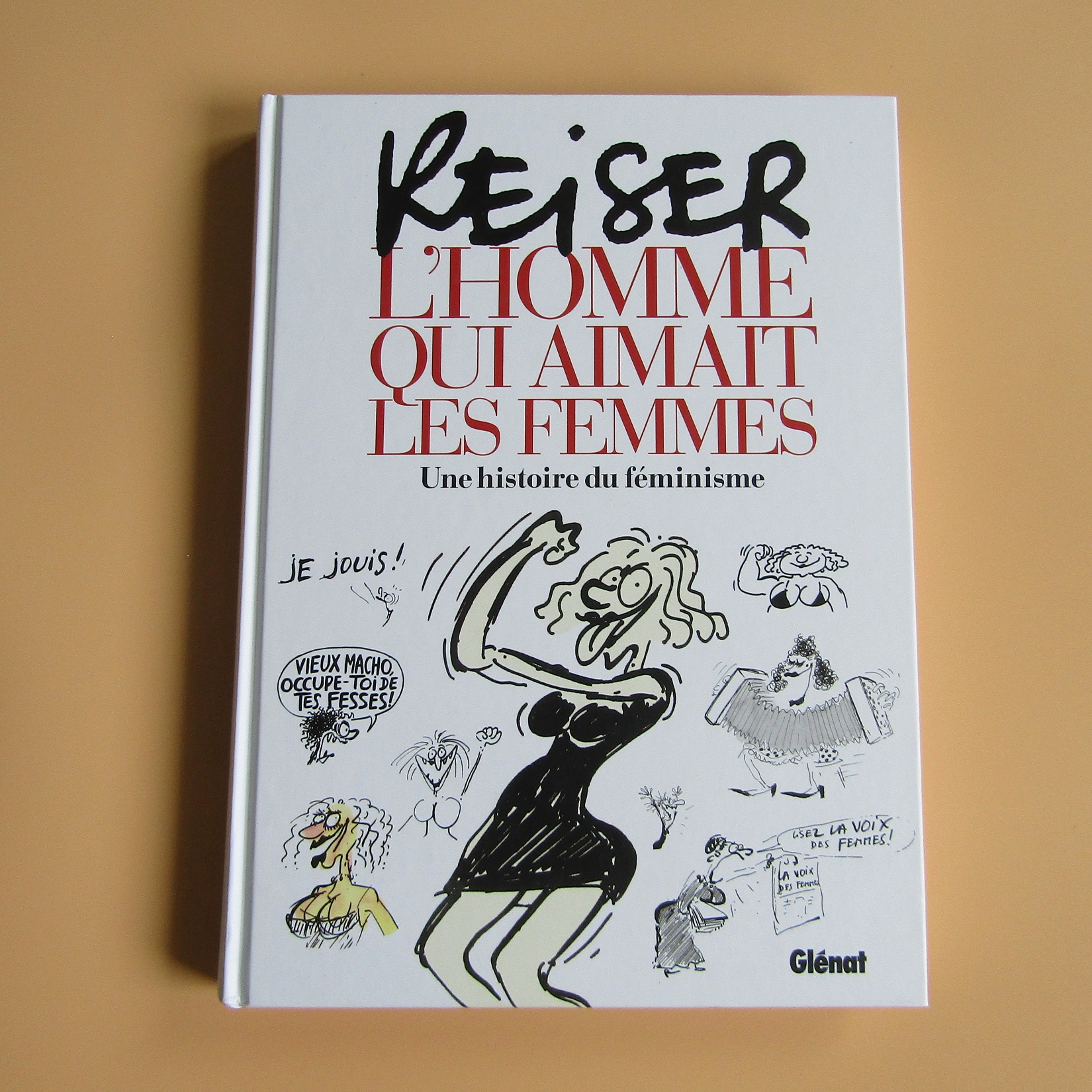 BD. L'homme qui aimait les femmes. Reiser. EO