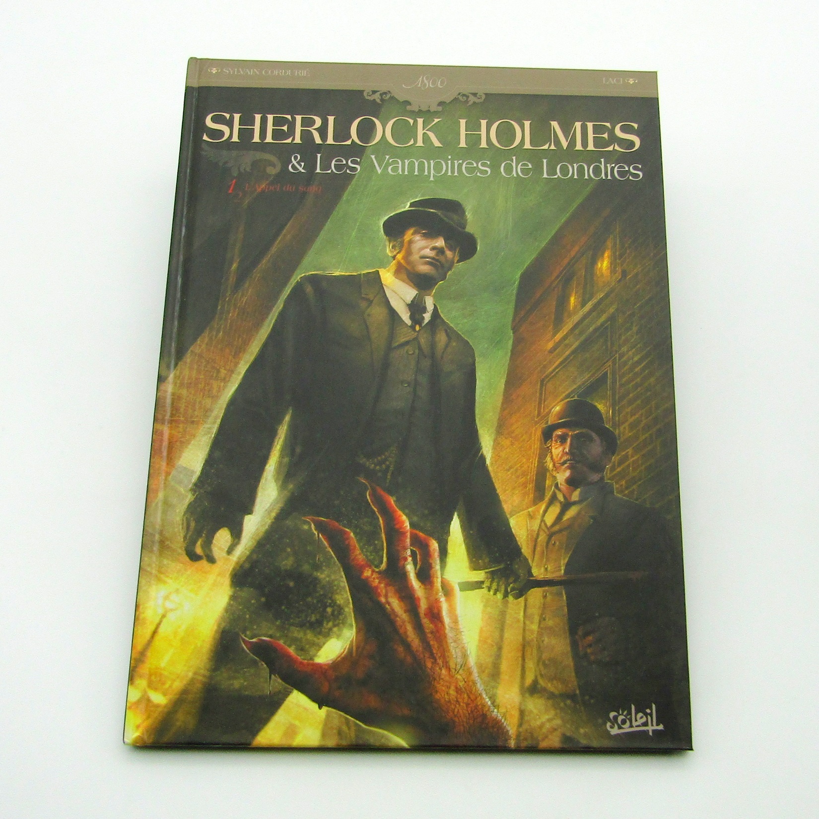 BD. Sherlock Holmes. T1 L\'appel du sang. Soleil EO