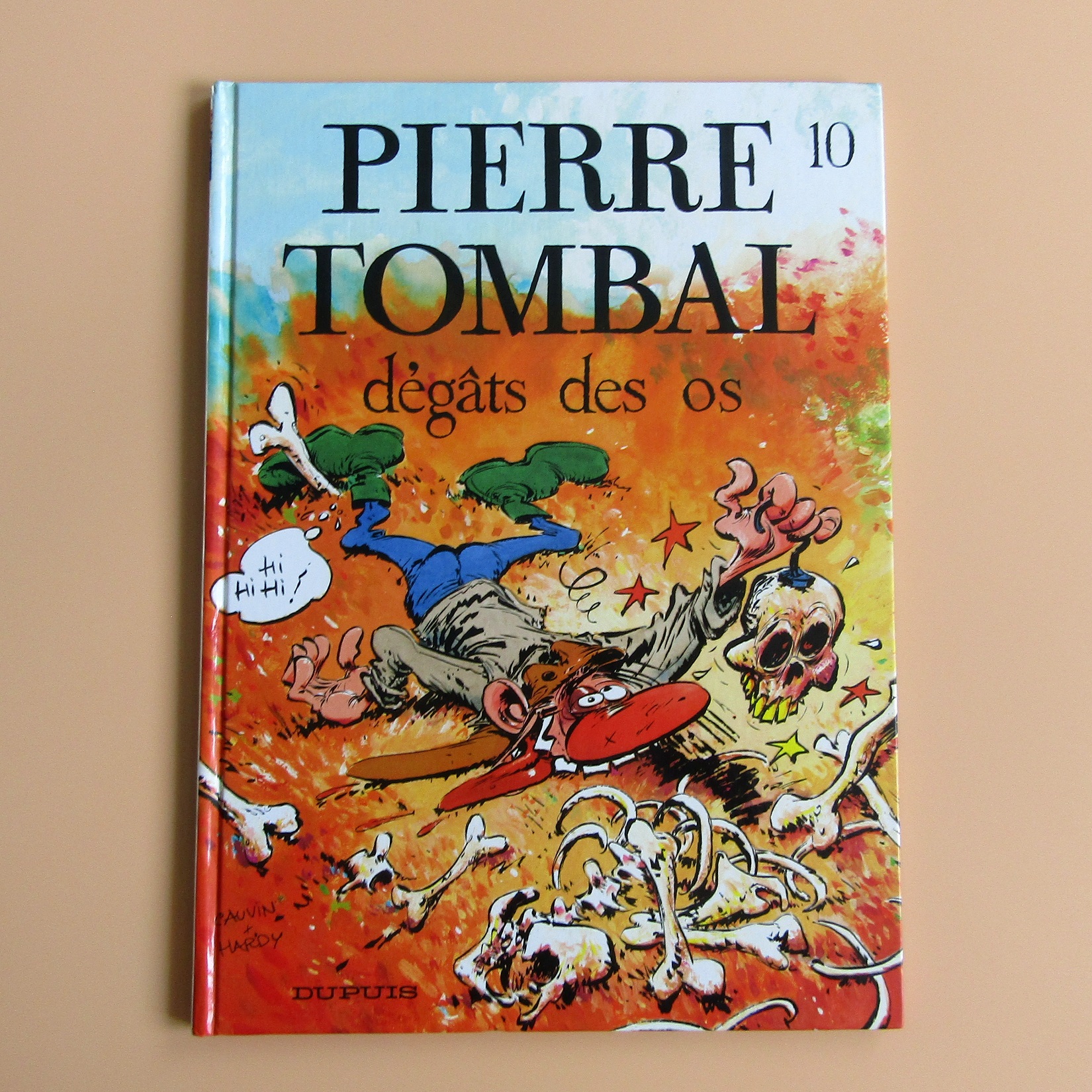 BD. Pierre Tombal. T10 Dégats des os. Dupuis. Cauvin Hardy. 1993. EO