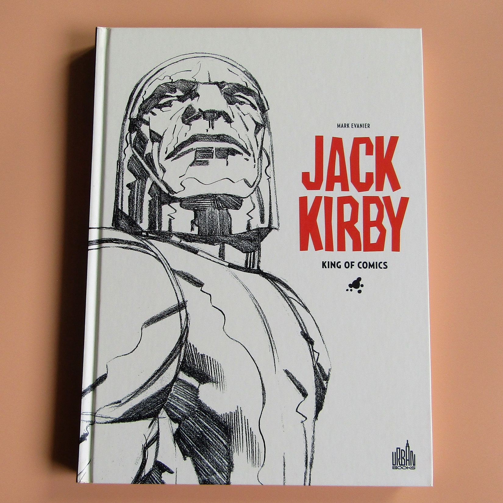 BD. Comics. Jack Kirby. King of comics. Mark Evanier. Urban Books