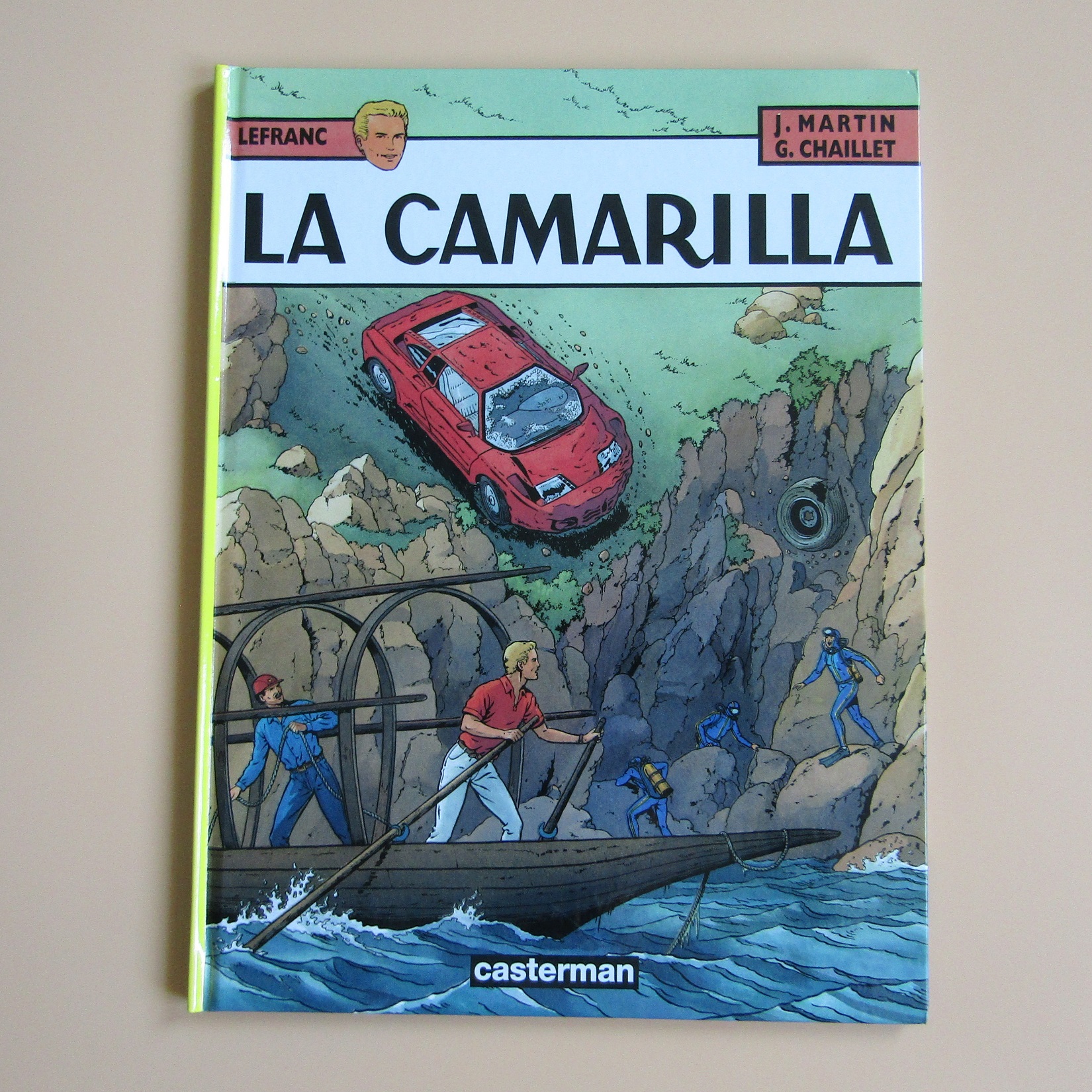 BD. Lefranc. T12 La Camarilla. Martin Chaillet. 1997