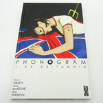 BD. Phonogram. Tome 1 Ex Britannia. Gillen McKelvie Wilson. Glénat Comics