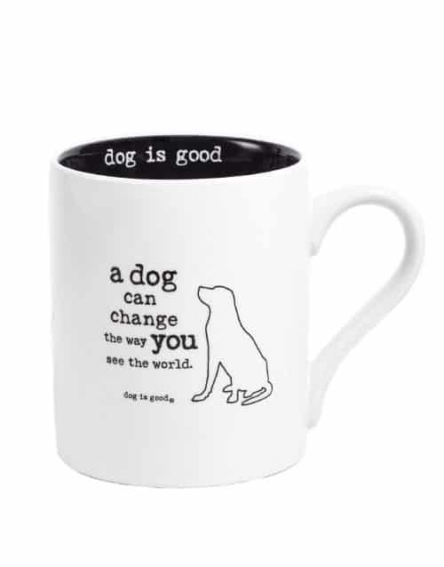 Mug Un chien peut changer la façon dont vous voyez le monde - Dog Is Good