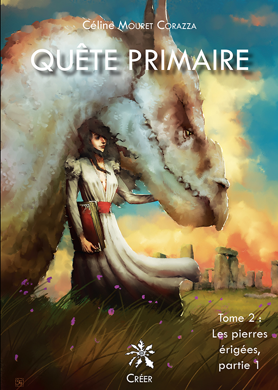 1e couverture du livre Quête Primaire Tome 2 Les Pierres érigées Partie 1 Éd Créer
