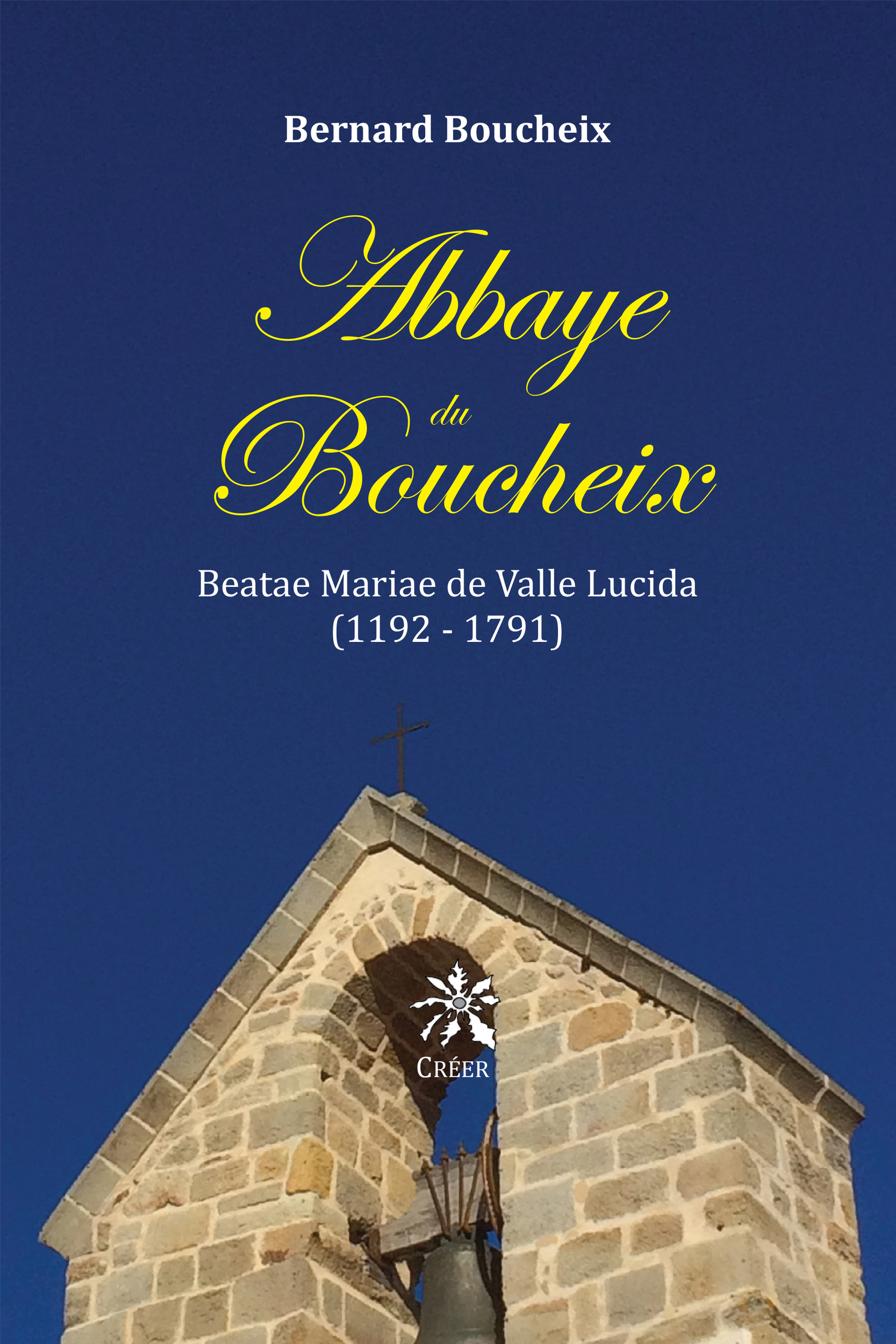 Abbaye du Boucheix - Beatae Mariae de Valle Lucida (1192 - 1791)
