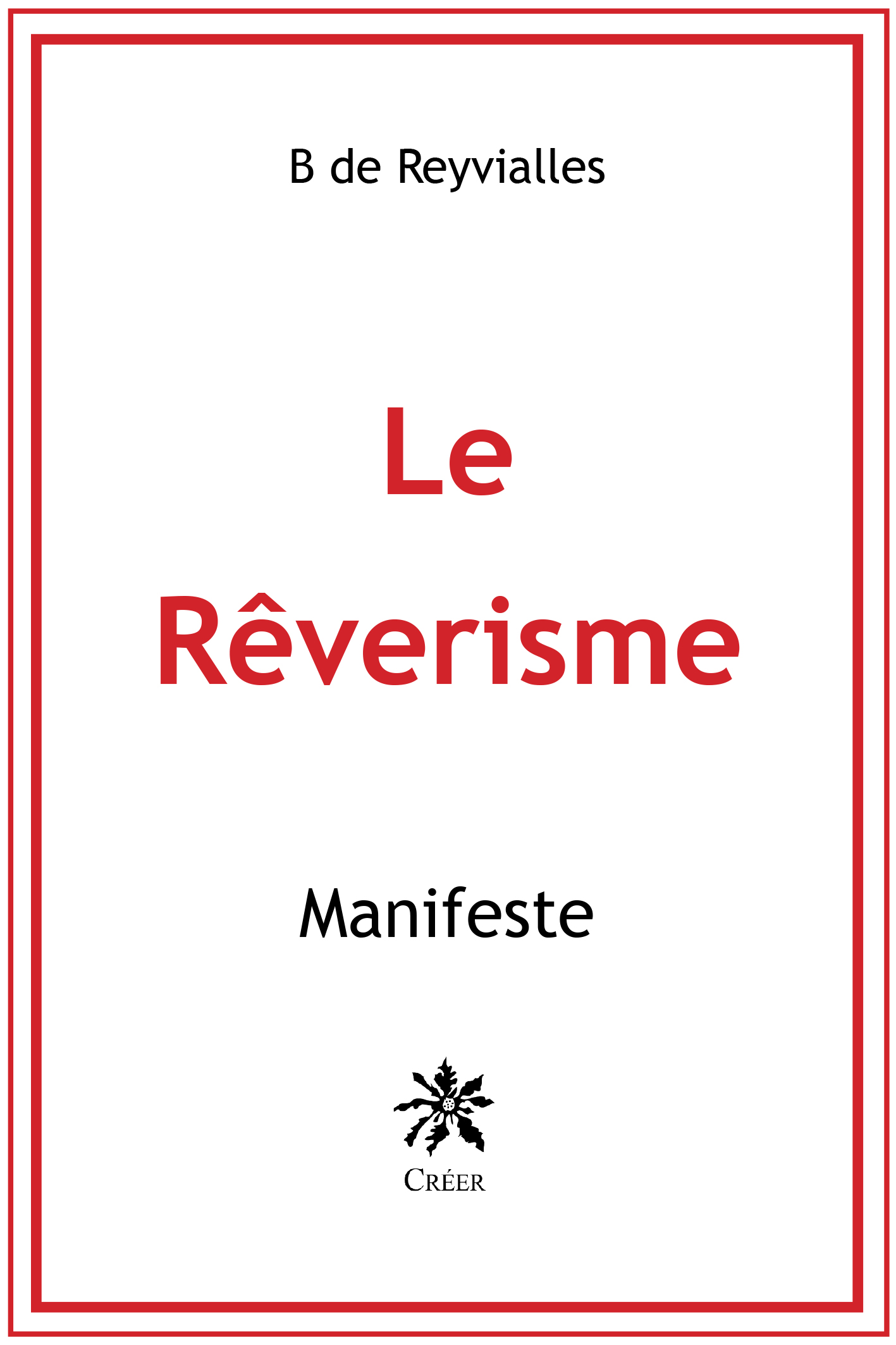 Le Rêverisme - Manifeste