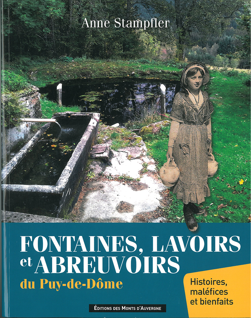 FONTAINES, LAVOIRS et ABREUVOIRS du Puy-de-Dôme