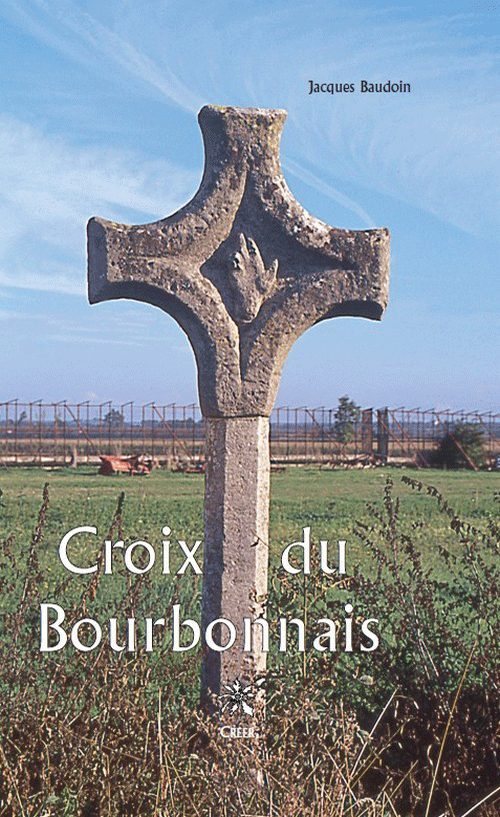 CROIX DU BOURBONNAIS