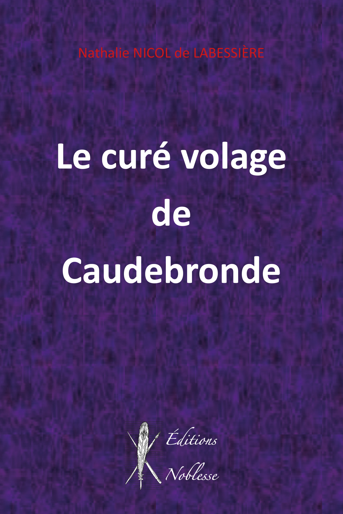 Le curé volage de Caudebronde