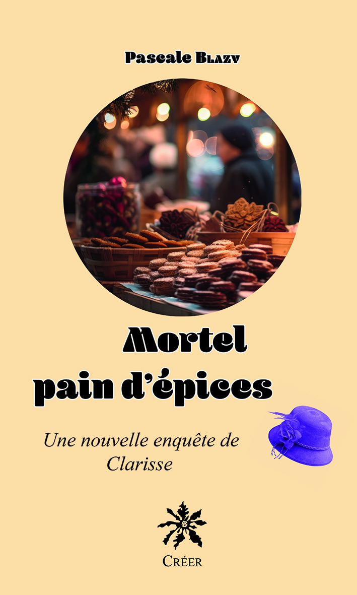 Couverture du polar cosy Mortel pain dépices. Éd. Créer