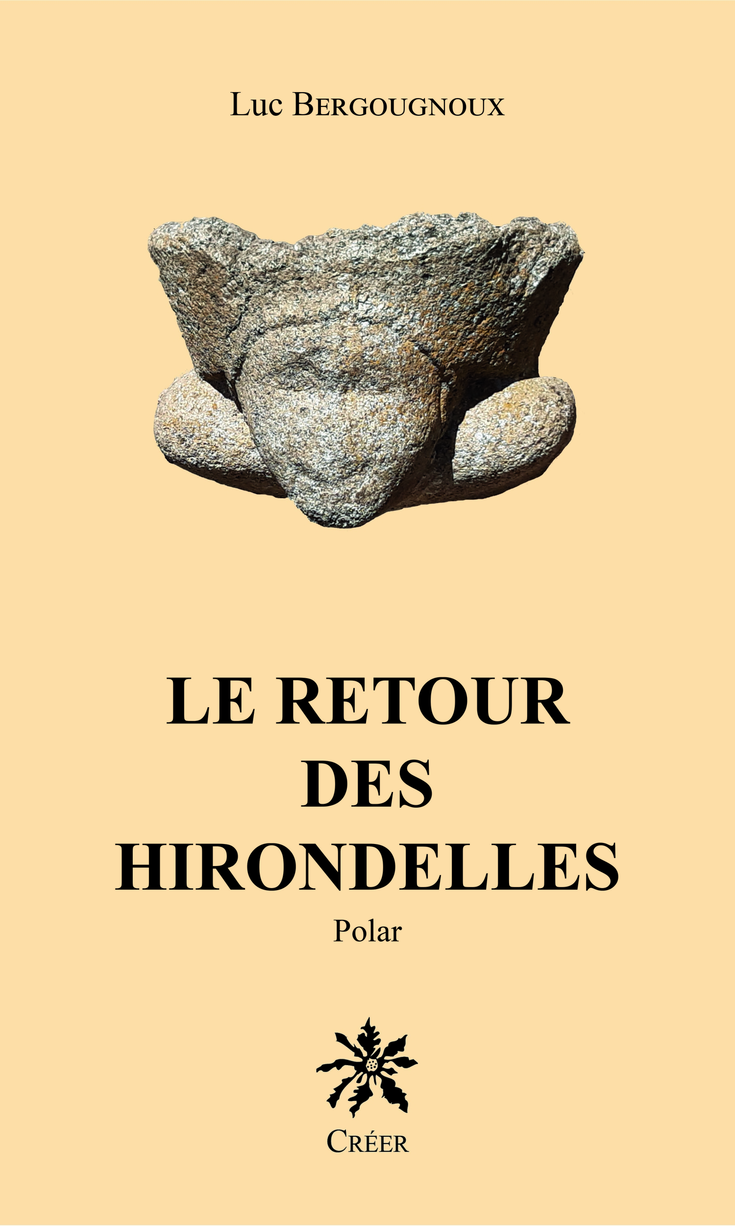 Couverture du livre Le retour des hirondelles 5eme Polar historique de Luc Bergougnoux aux éditions CRÉER