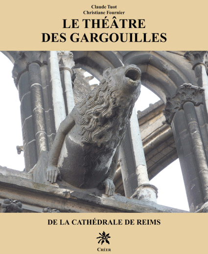 LE THEATRE DES GARGOUILLES - De la cathédrale de Reims