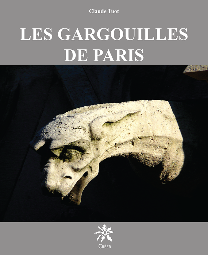 LES GARGOUILLES DE PARIS