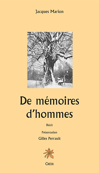 DE MÉMOIRES D\'HOMMES - Récit