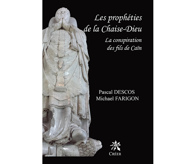 Les Prophéties de la Chaise-Dieu
