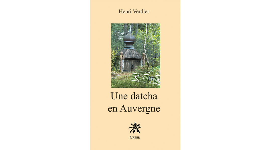 Un datcha en Auvergne
