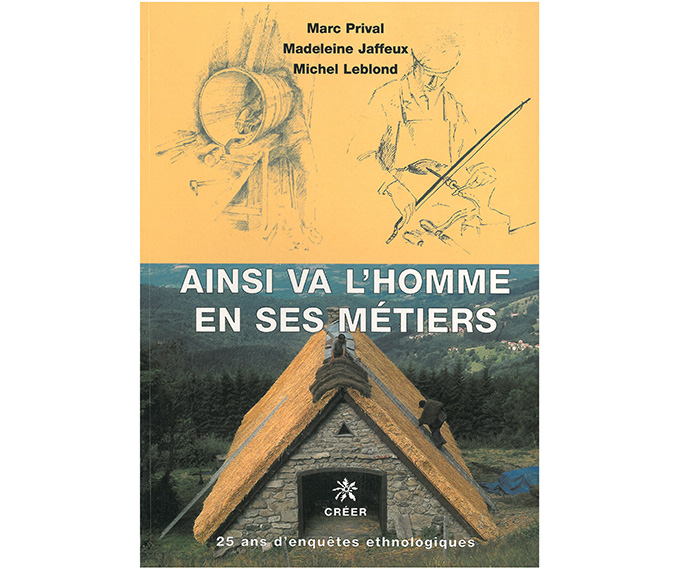 Ainsi va l'homme en ses métiers
