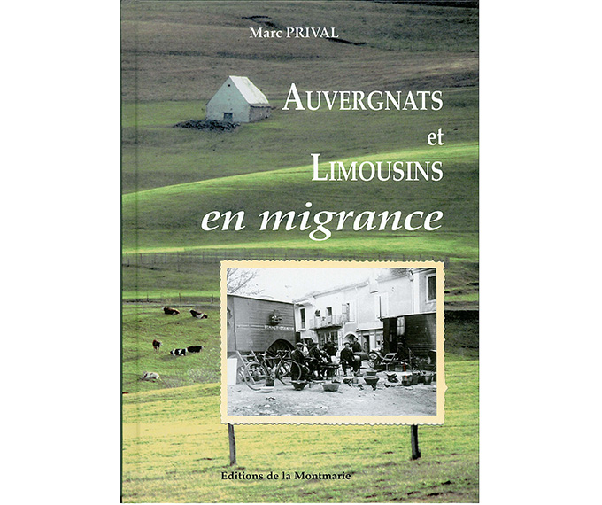 Auvergnats et Limousin en migrance