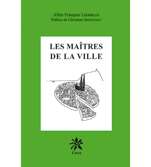 Les maîtres de la ville