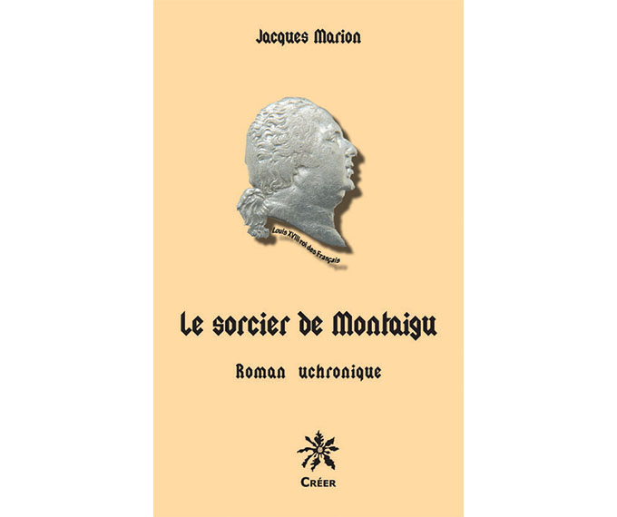 Le sorcier de Montaigu