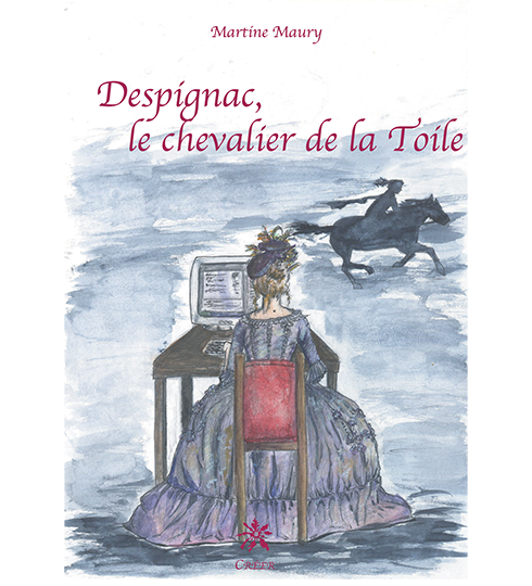 Despignac, le chevalier de la Toile 
