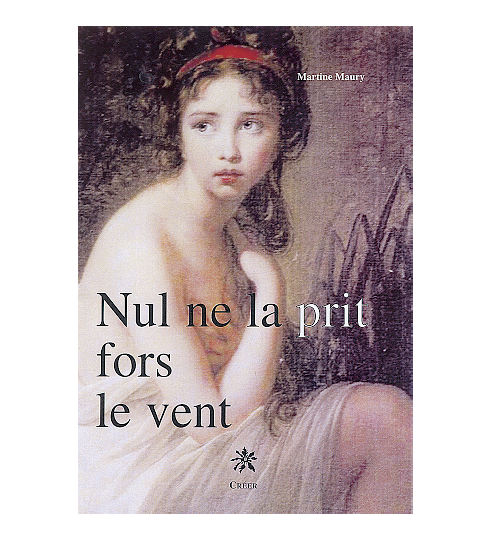 Nul ne la prit fort le vent