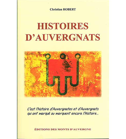 Histoires d'auvergnats 1