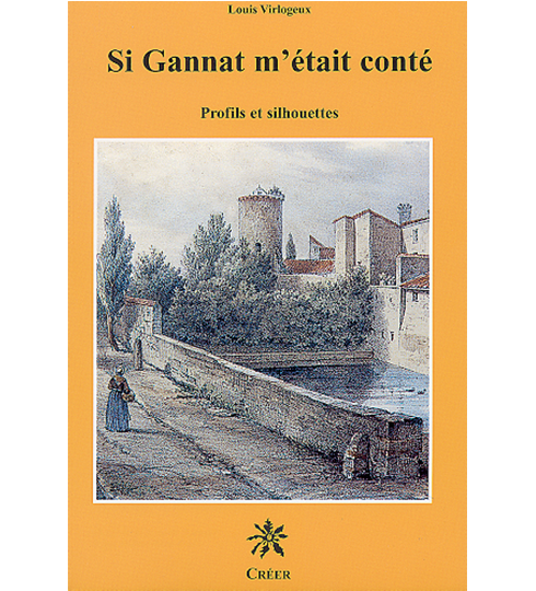 SI GANNAT M'ÉTAIT CONTÉ - Profils et silhouettes