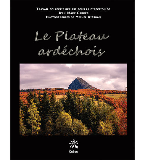 LE PLATEAU ARDÉCHOIS