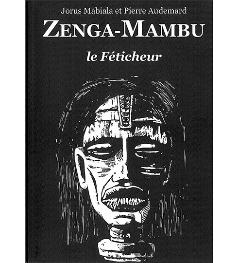 ZENGA-MAMBU Le Féticheur