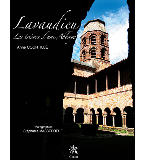 Lavaudieu, les trésors d'une Abbaye
