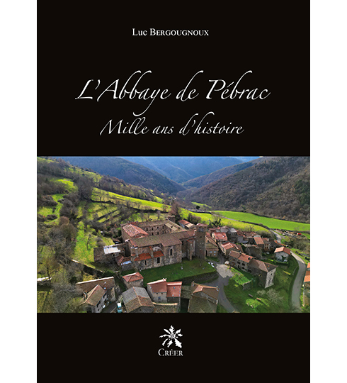 L'Abbaye de Pébrac