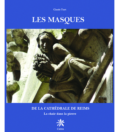 Les masques de la Cathédrale de Reims
