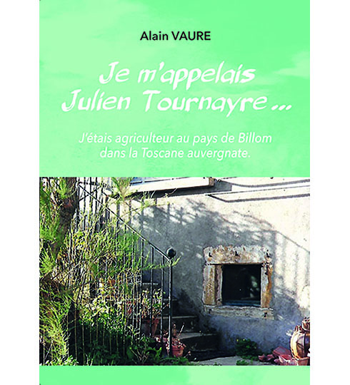 1ere couverture livre 'Je m'appelais Julien Tournayre'