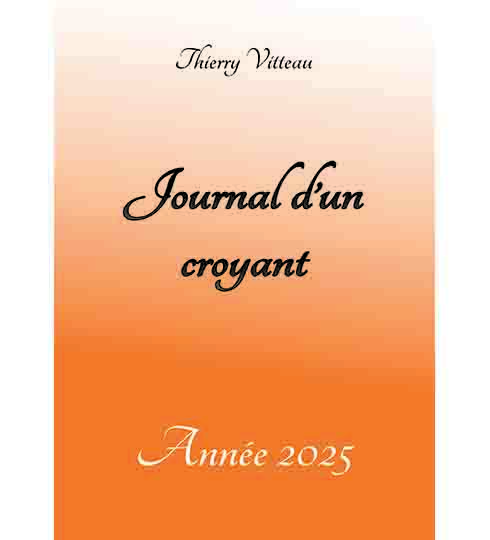 Journal d'un croyant, Année 2025