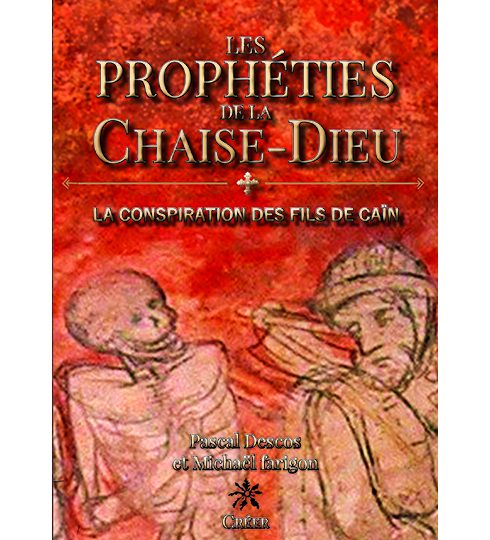 Les prophéties de Le Chaise-Dieu