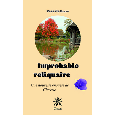 couverture du livre cosy crime 'Improbable reliquaire' de Pascale Blazy - fond jaune crème avec un cercle illustré d'un parc en automne