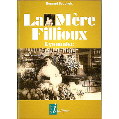 La Mère Fillioux-Lyonnaise