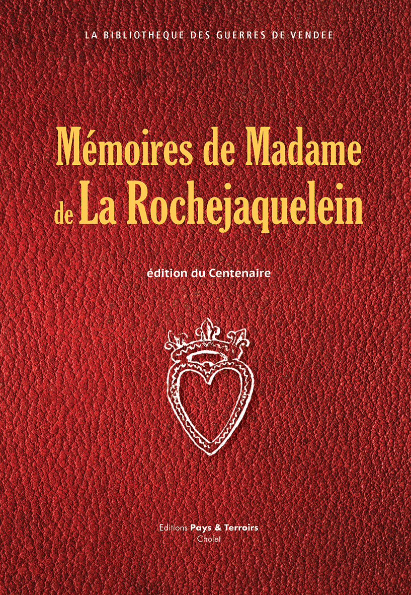 Mémoires de madame la marquise de La Rochejaquelein