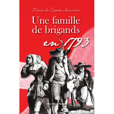 FAMILLE DE BRIGANDS