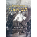 DERNIERES ANNEES LOUIS XVI FRANCOIS HUE re