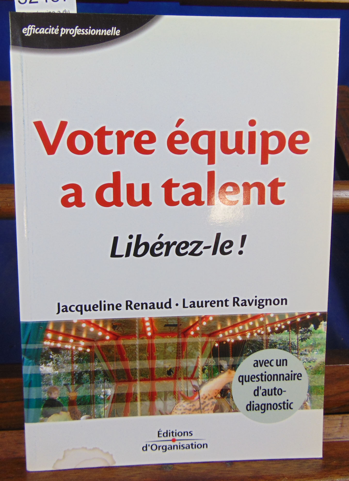 Renaud Jacqueline Votre Equipe A Du Talent Liberez Le D150 Psychologie Vieuxlivres
